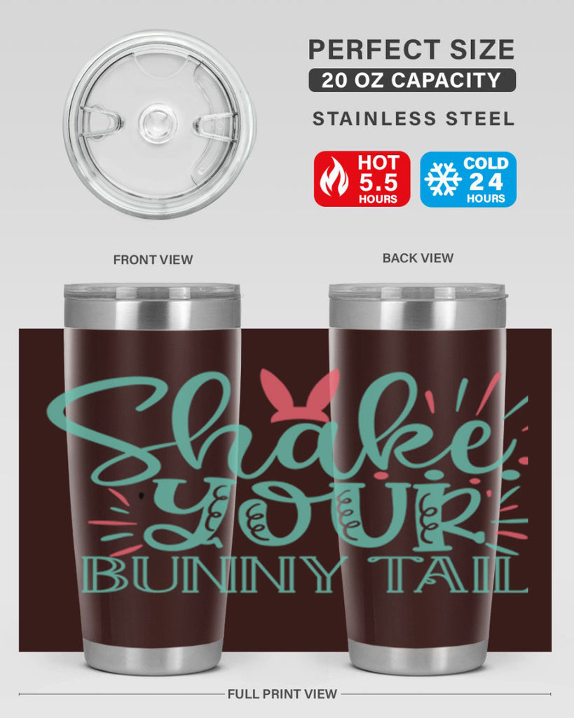 shake your bunny tail 104#- easter- Tumbler