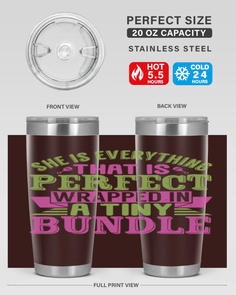 she is everything that is perfect Style 174#- baby- tumbler