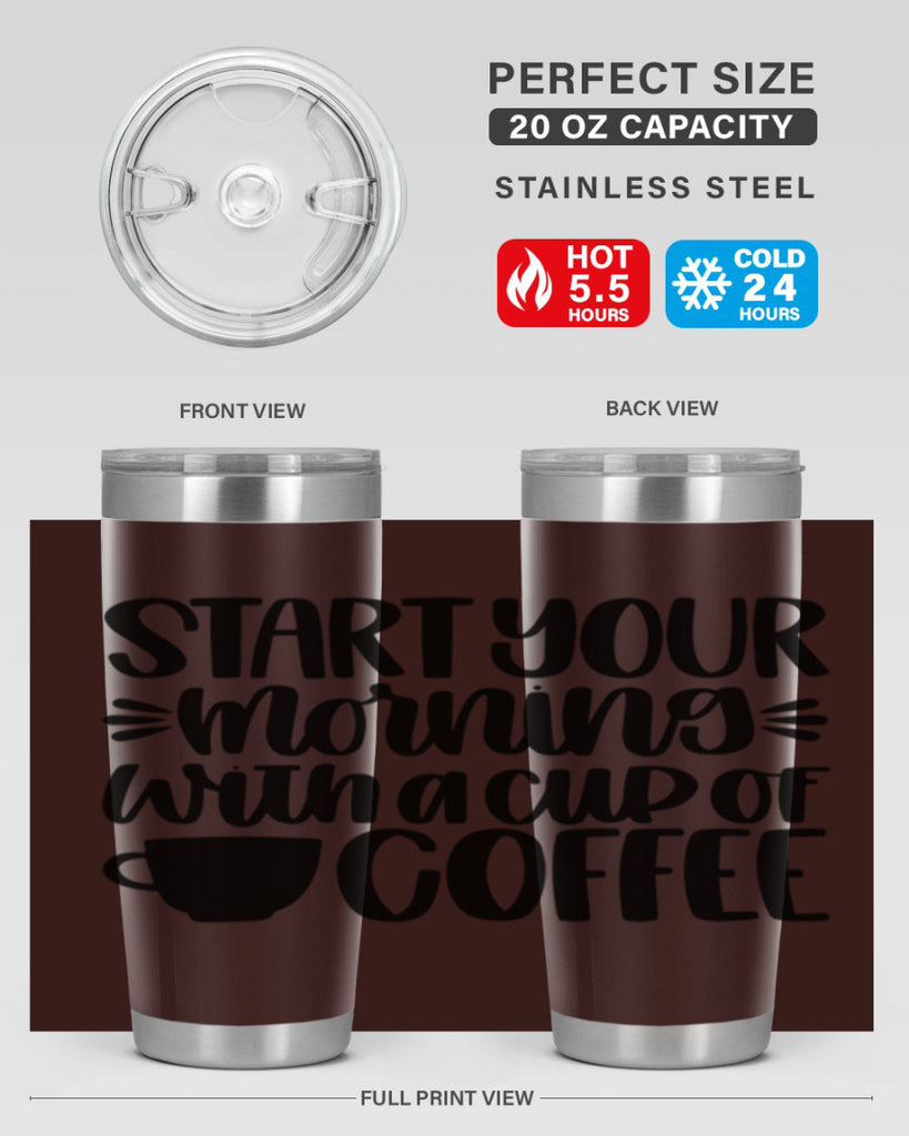 start your morning with 28#- coffee- Tumbler