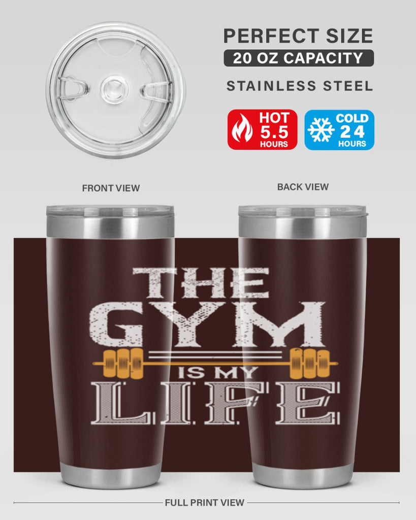 the gym is my life 65#- gym- Tumbler