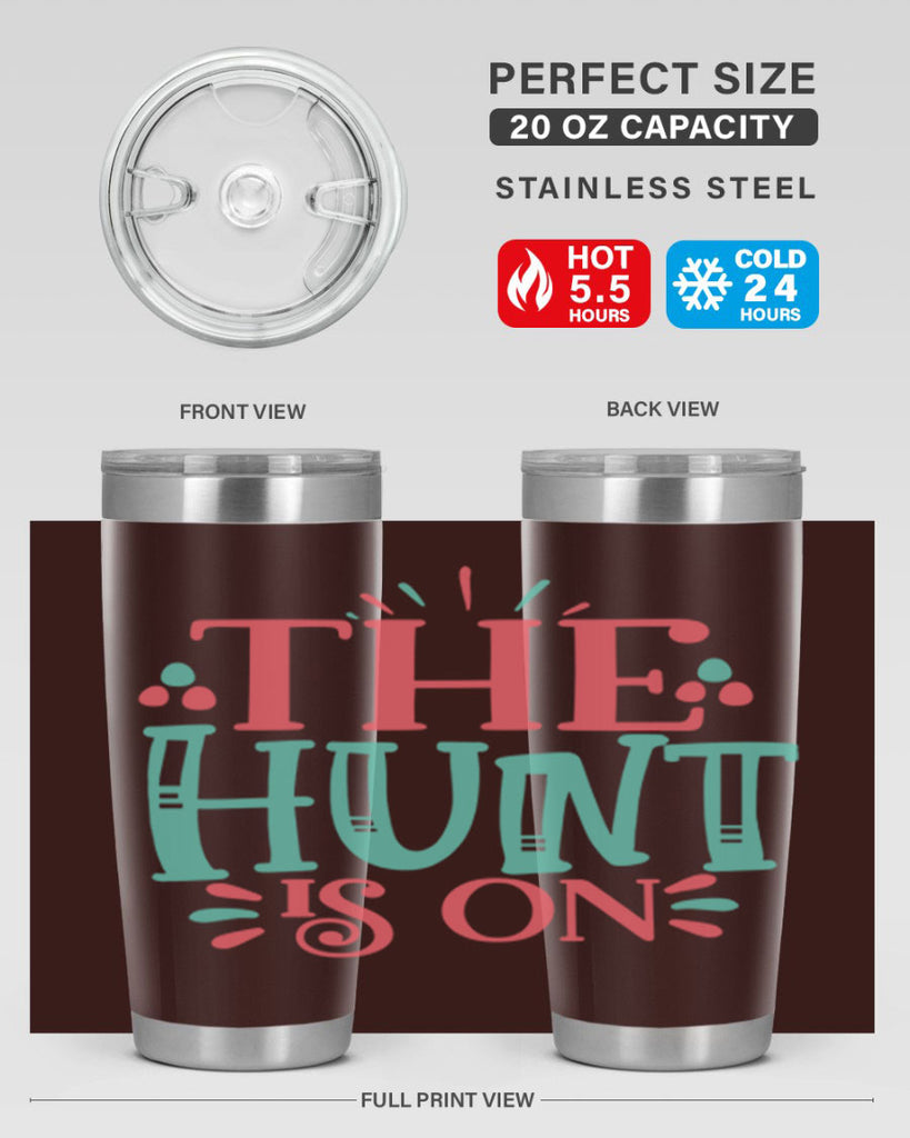 the hunt is on 101#- easter- Tumbler