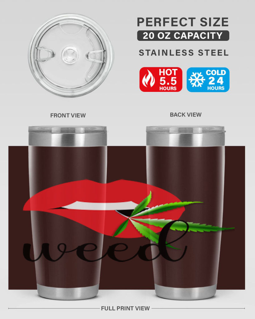 weed lips 297#- marijuana- Tumbler