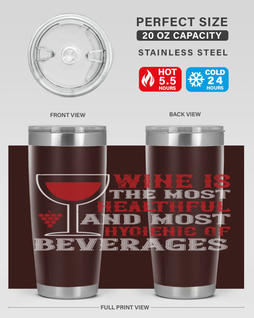 wine is the most healthful and most hygienic of 3#- wine- Tumbler