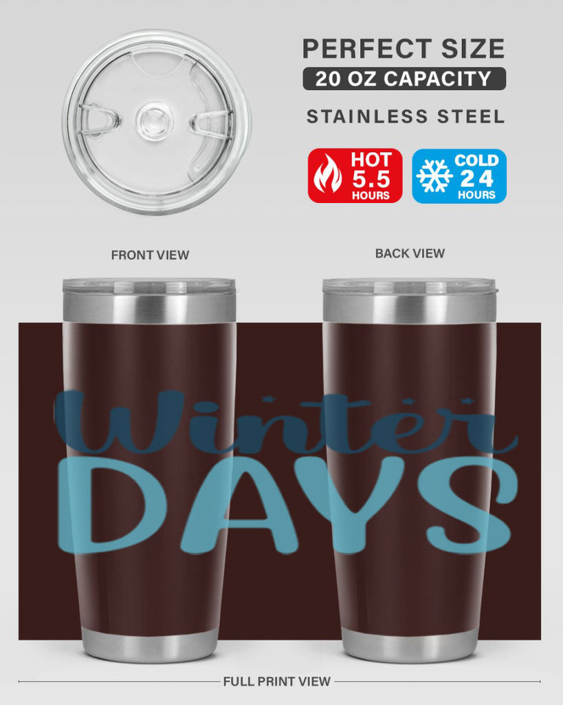 winter days 499#- winter- Tumbler