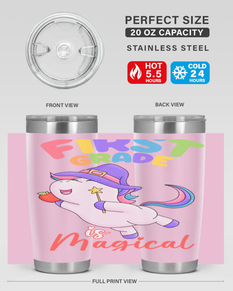 1st Grade is Magical Unicorn 26#- 1st grade- Tumbler