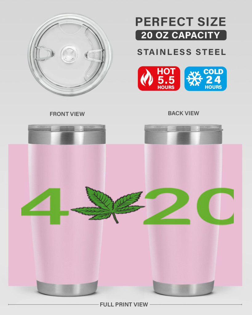 4 cannabis 20#- marijuana- Tumbler