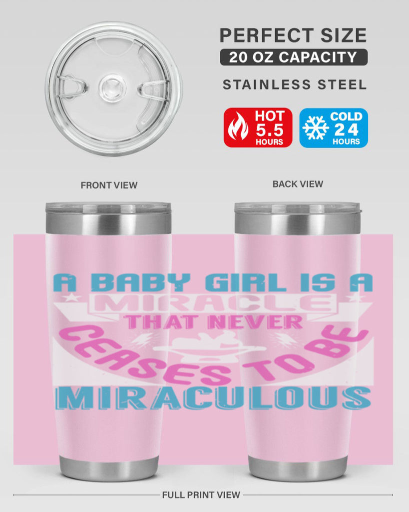 A baby girl is a miracle Style 196#- baby- tumbler