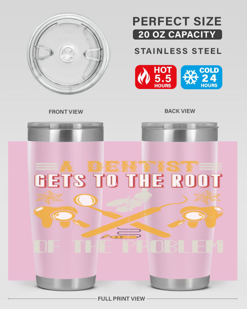 A dentist gets to the root Style 39#- dentist- tumbler