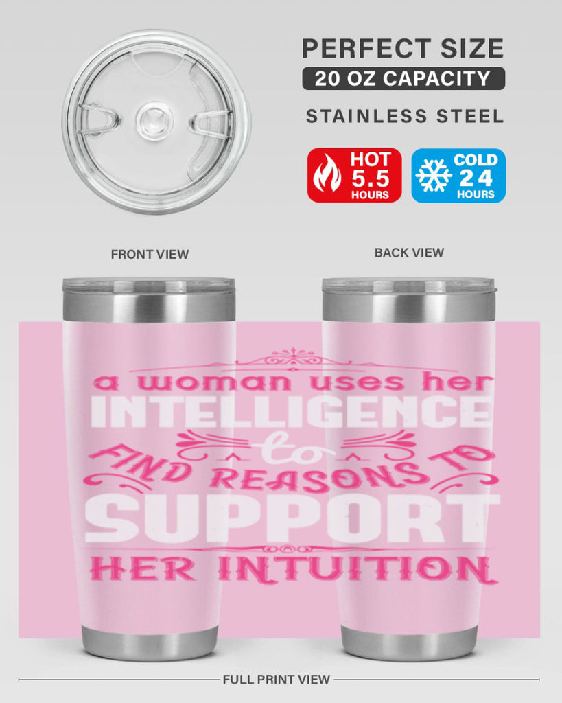 A woman uses her intelligence to find reasons to support her intuition Style 19#- aunt- Tumbler