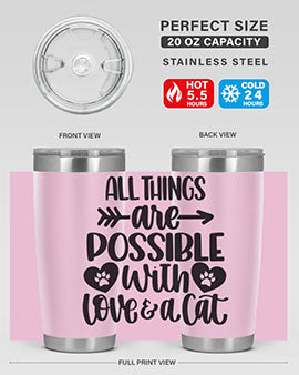 All Things Are Possible Style 75#- cat- Tumbler