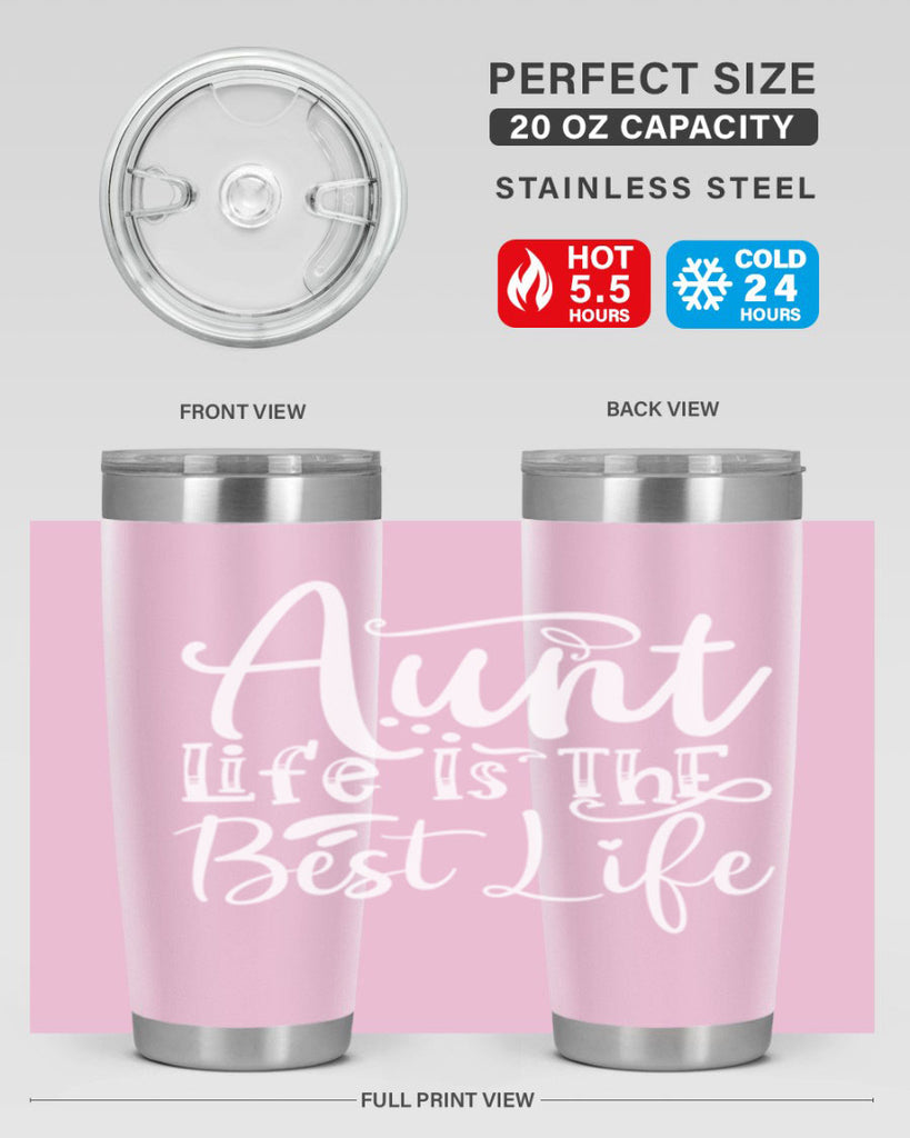 Aunt Life Is The Best Life Style 17#- aunt- Tumbler