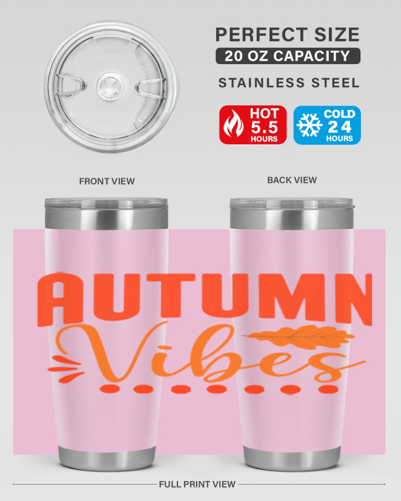Autumn Vibes Design 39#- fall- Tumbler