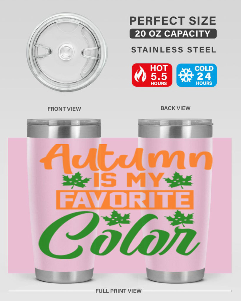 Autumn is My Favorite Color 21#- fall- Tumbler