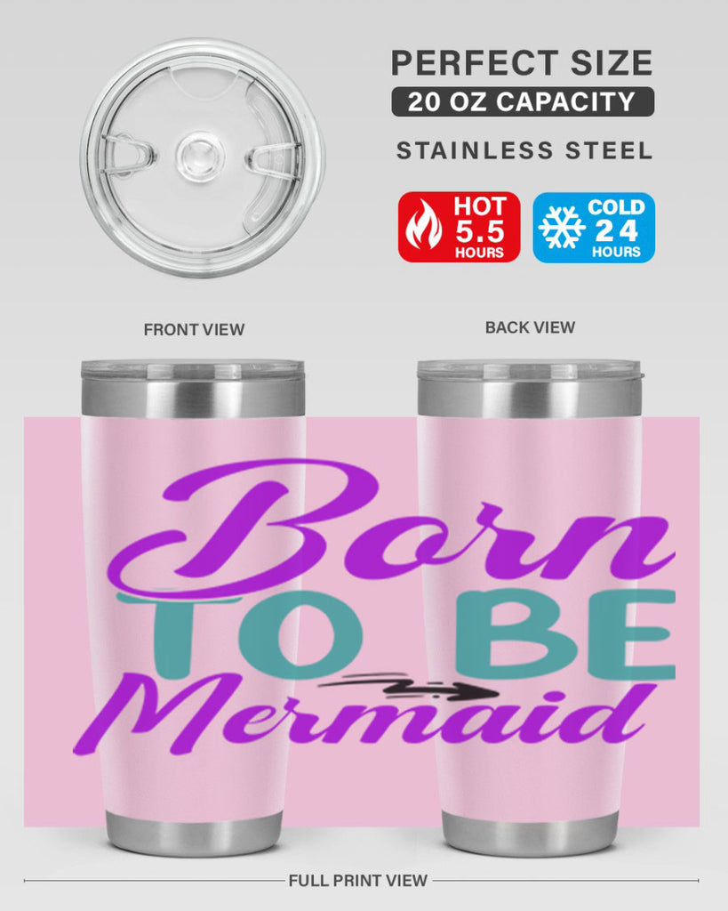 Born To Be Mermaid 82#- mermaid- Tumbler