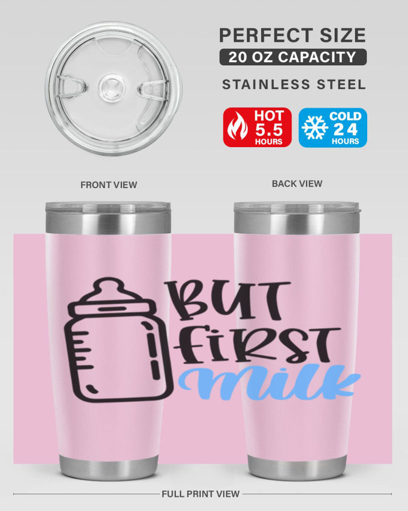 But First Milk Style 105#- baby- tumbler