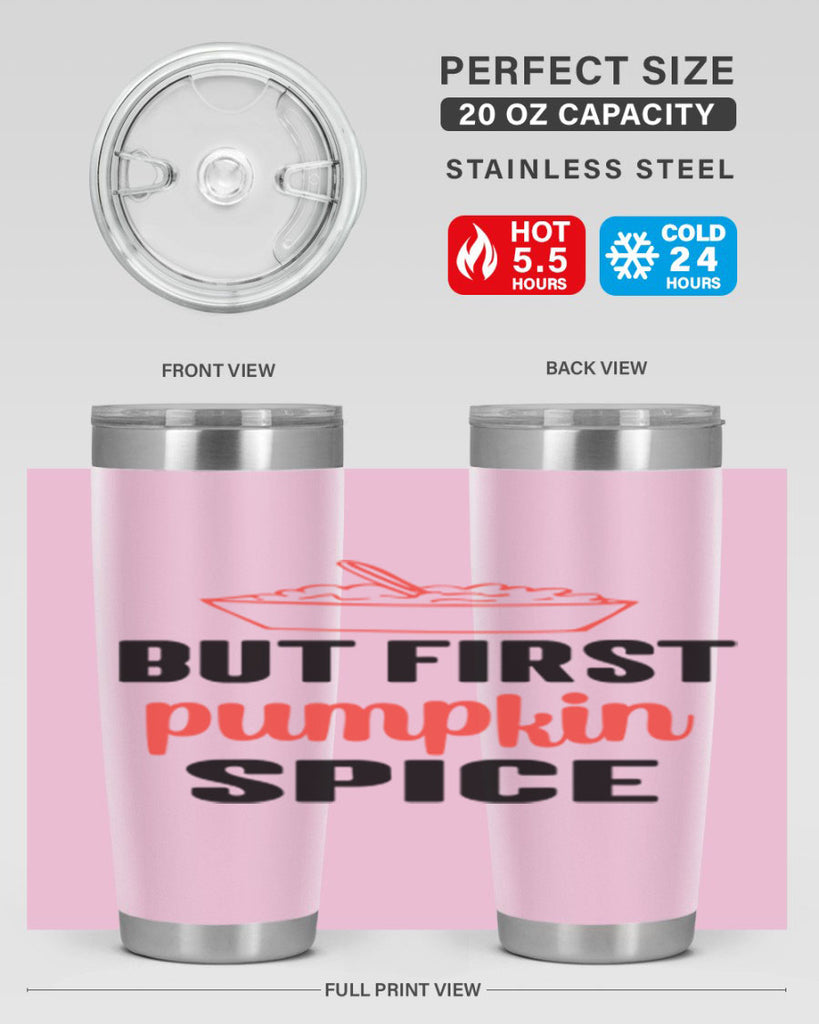 But first pumpkin spice 55#- fall- Tumbler