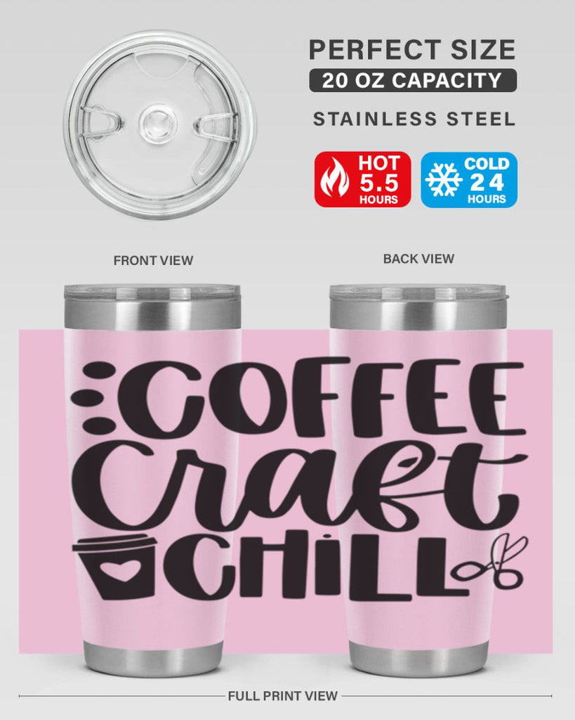 Coffee Craft Chill 42#- crafting- Tumbler