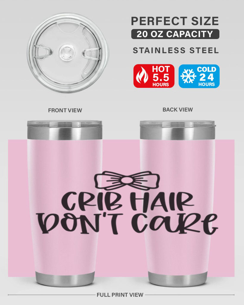 Crib Hair Dont Care Style 103#- baby- tumbler
