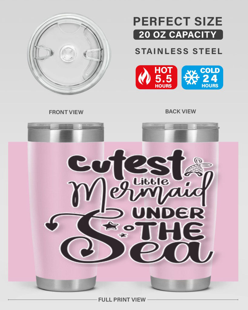 Cutest Little Mermaid Under The 98#- mermaid- Tumbler