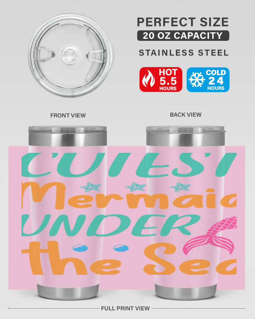 Cutest Mermaid Under the Sea 107#- mermaid- Tumbler