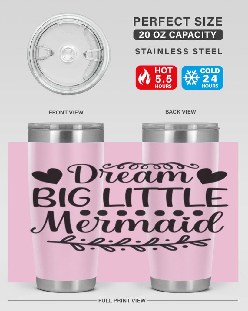 Dream big little mermaid 124#- mermaid- Tumbler