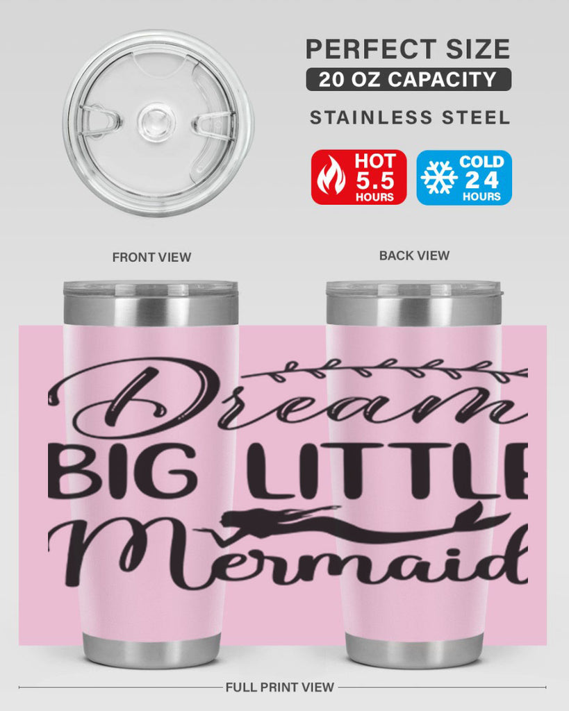 Dream big little mermaid 125#- mermaid- Tumbler