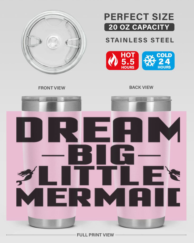 Dream big little mermaid 132#- mermaid- Tumbler