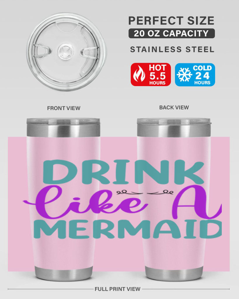 Drink Like A Mermaid 139#- mermaid- Tumbler