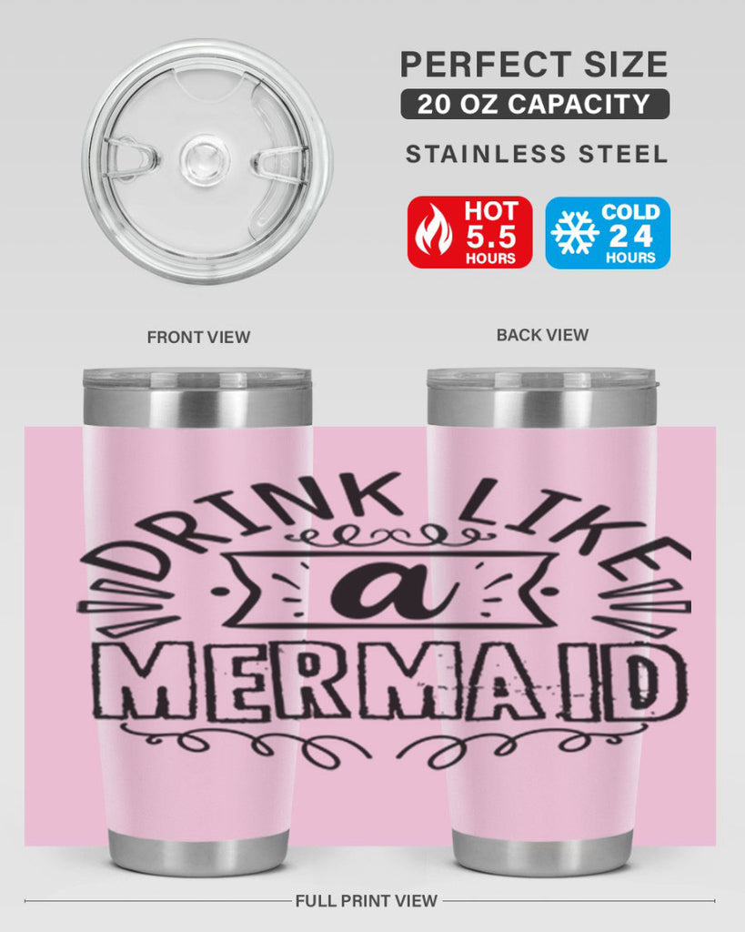 Drink like a mermaid 143#- mermaid- Tumbler