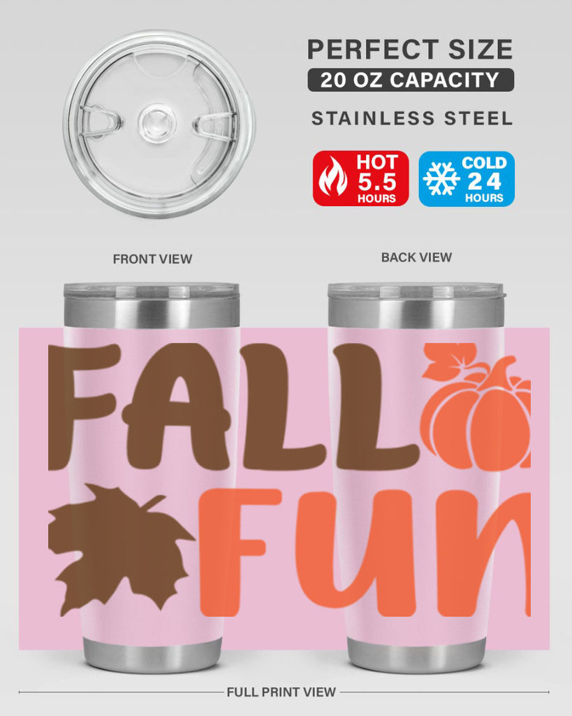 Fall Fun 102#- fall- Tumbler