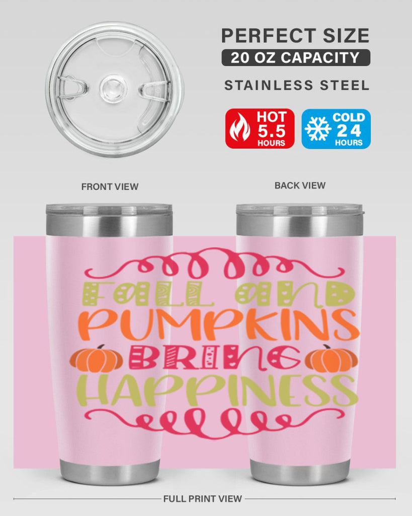 Fall and Pumpkins bring Happiness 86#- fall- Tumbler