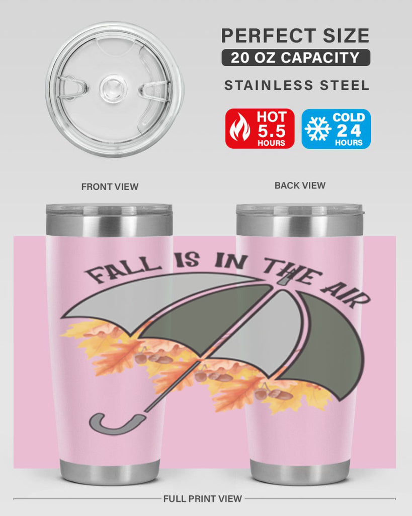 Fall is in the air 113#- fall- Tumbler