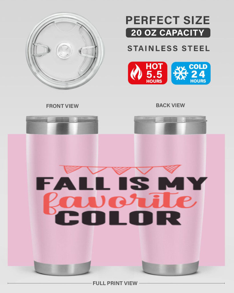Fall is my favorite color 117#- fall- Tumbler