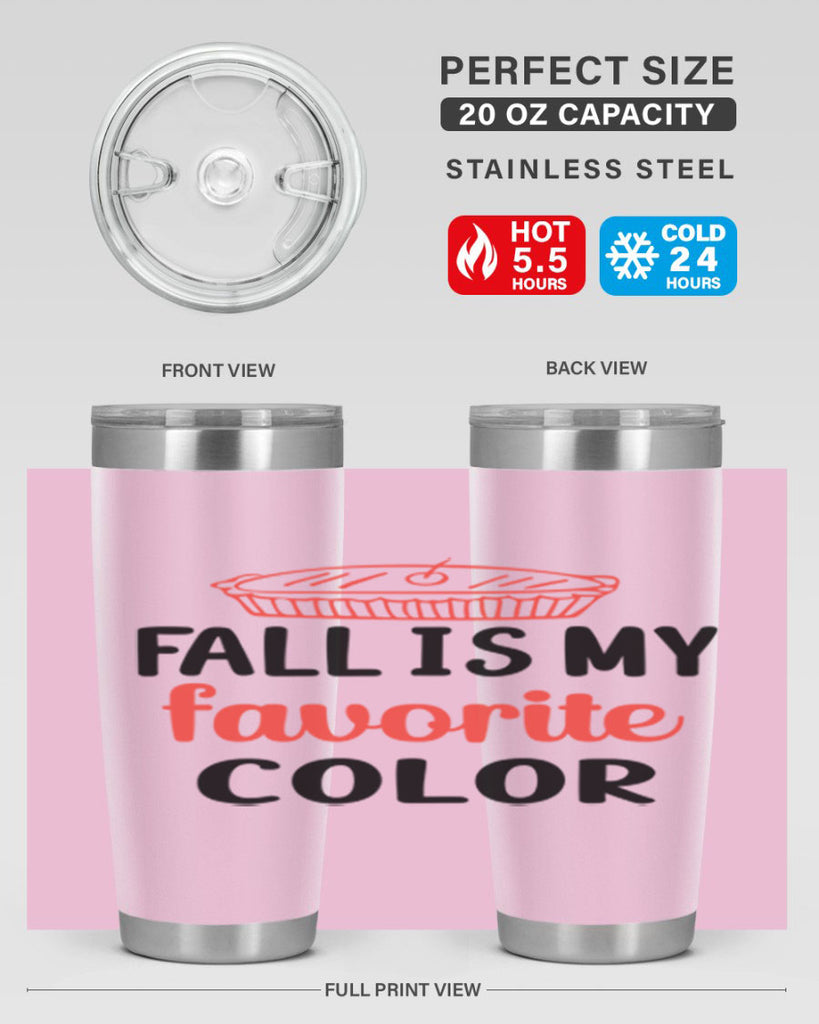 Fall is my favorite color 119#- fall- Tumbler