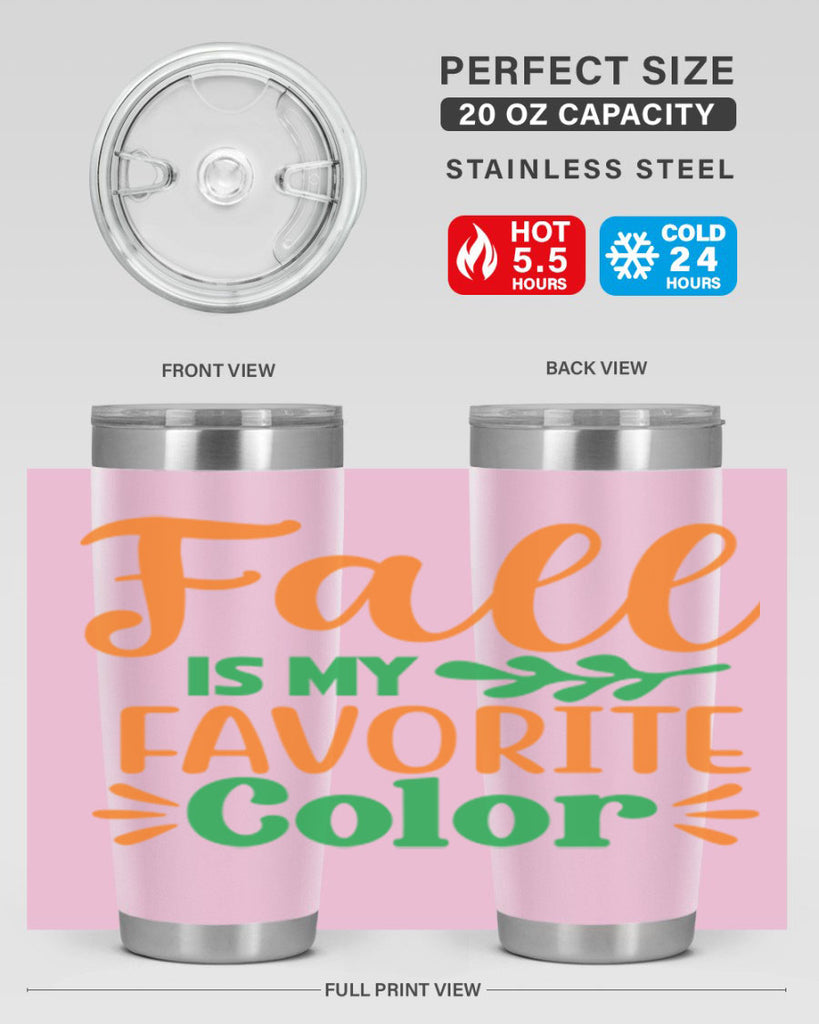 FallisMyFavoriteColor 154#- fall- Tumbler