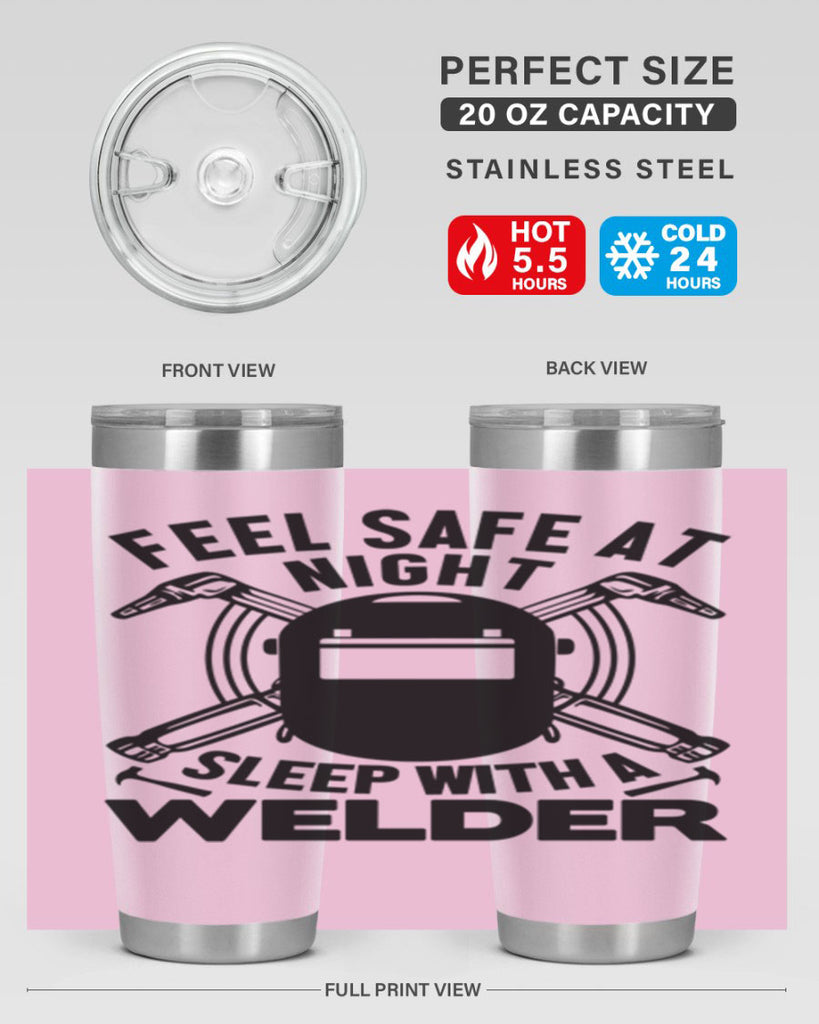 Feel safe at night Style 9#- welder- tumbler