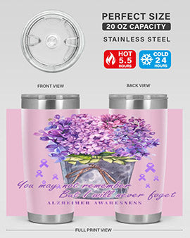 Flower Remember AlzheimerS Awareness 148#- alzheimers- Tumbler