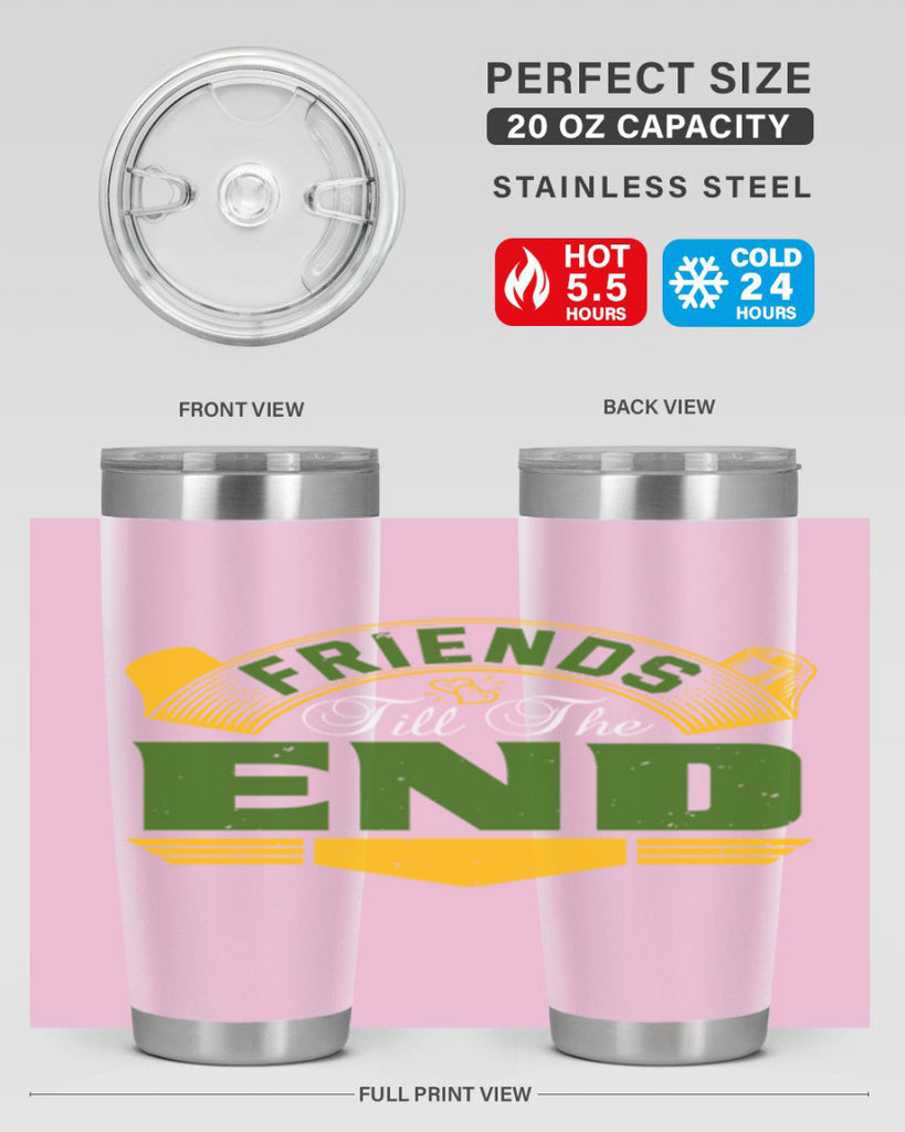 Friends ‘till the end Style 108#- Best Friend- Tumbler