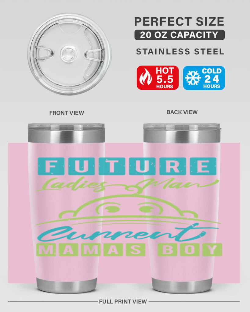 Future ladies man Style 41#- baby shower- tumbler