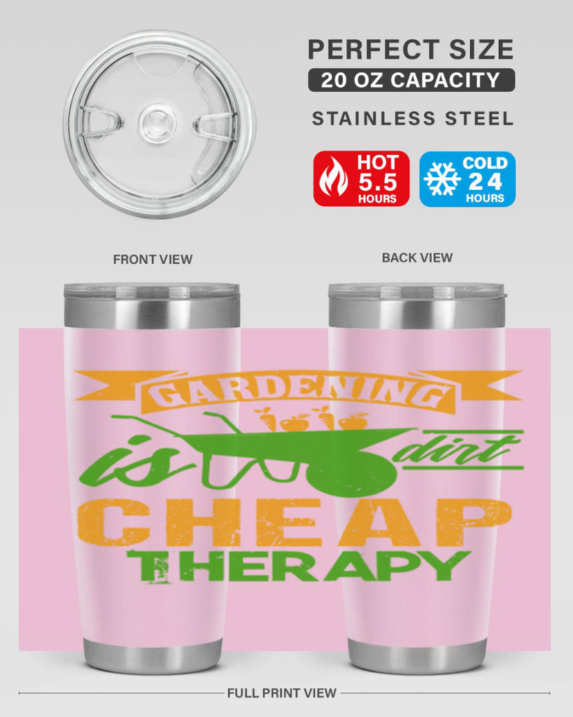 Gardening is dirt cheap therapy 62#- farming and gardening- Tumbler