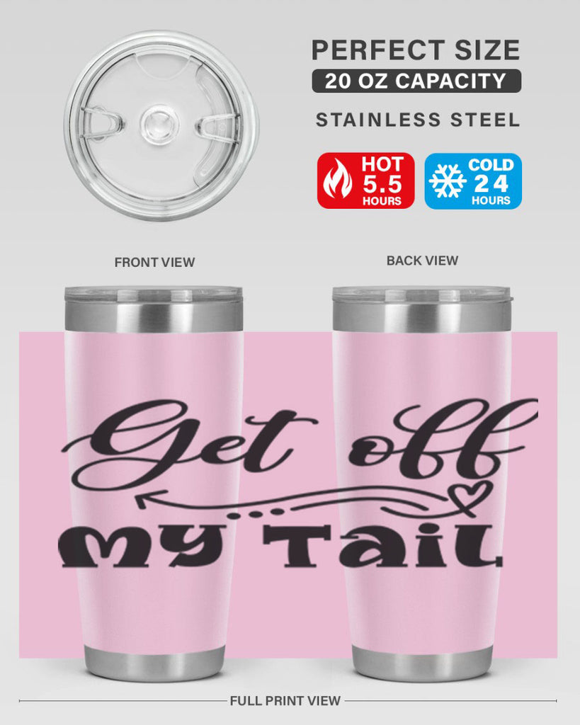 Get off My Tail 184#- mermaid- Tumbler