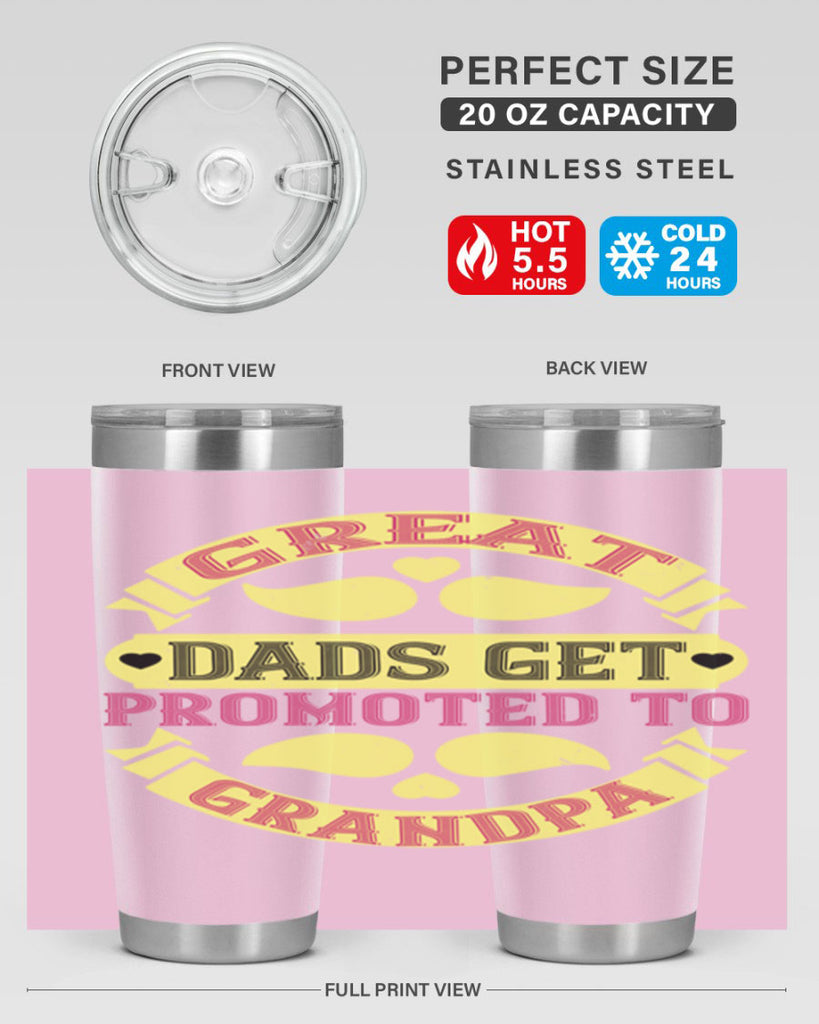 Great dads get promoted 95#- grandpa - papa- Tumbler