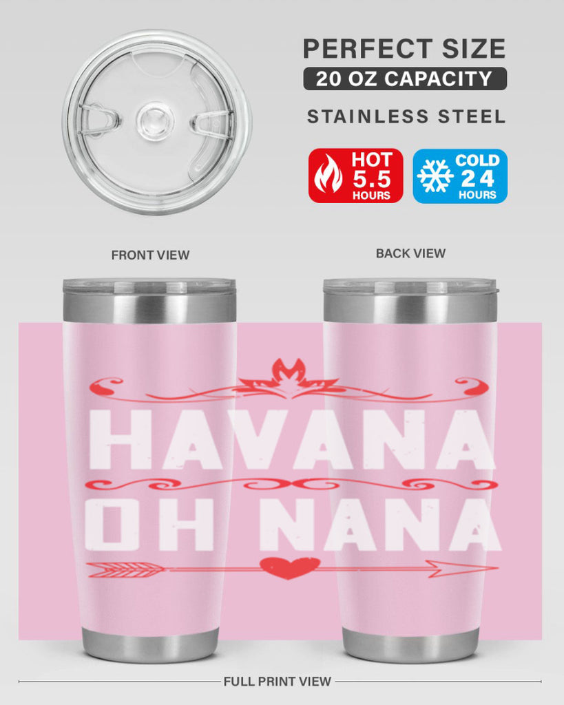 HAVANA oh nana 26#- grandma - nana- Tumbler