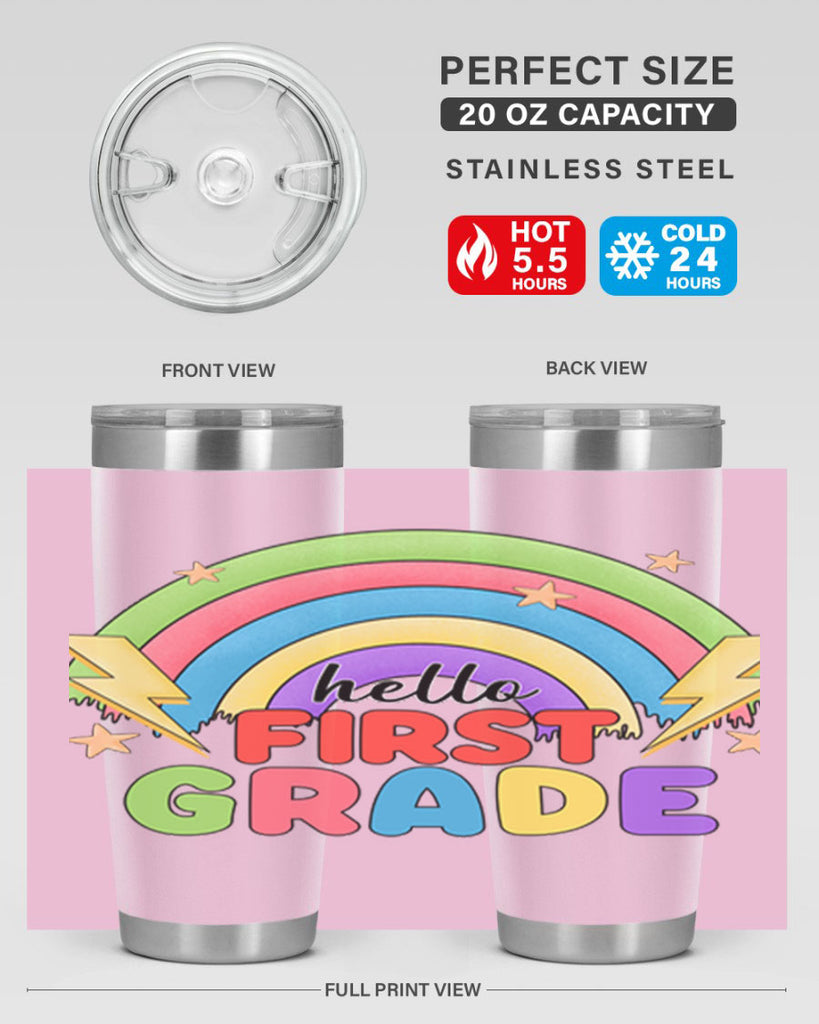 Hello 1st Grade Rainbow 13#- 1st grade- Tumbler