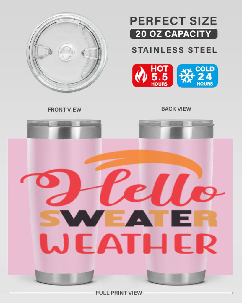 HelloSweaterWeather 301#- fall- Tumbler