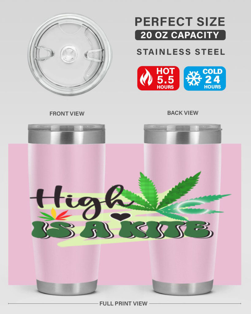 High is a Kite 116#- marijuana- Tumbler