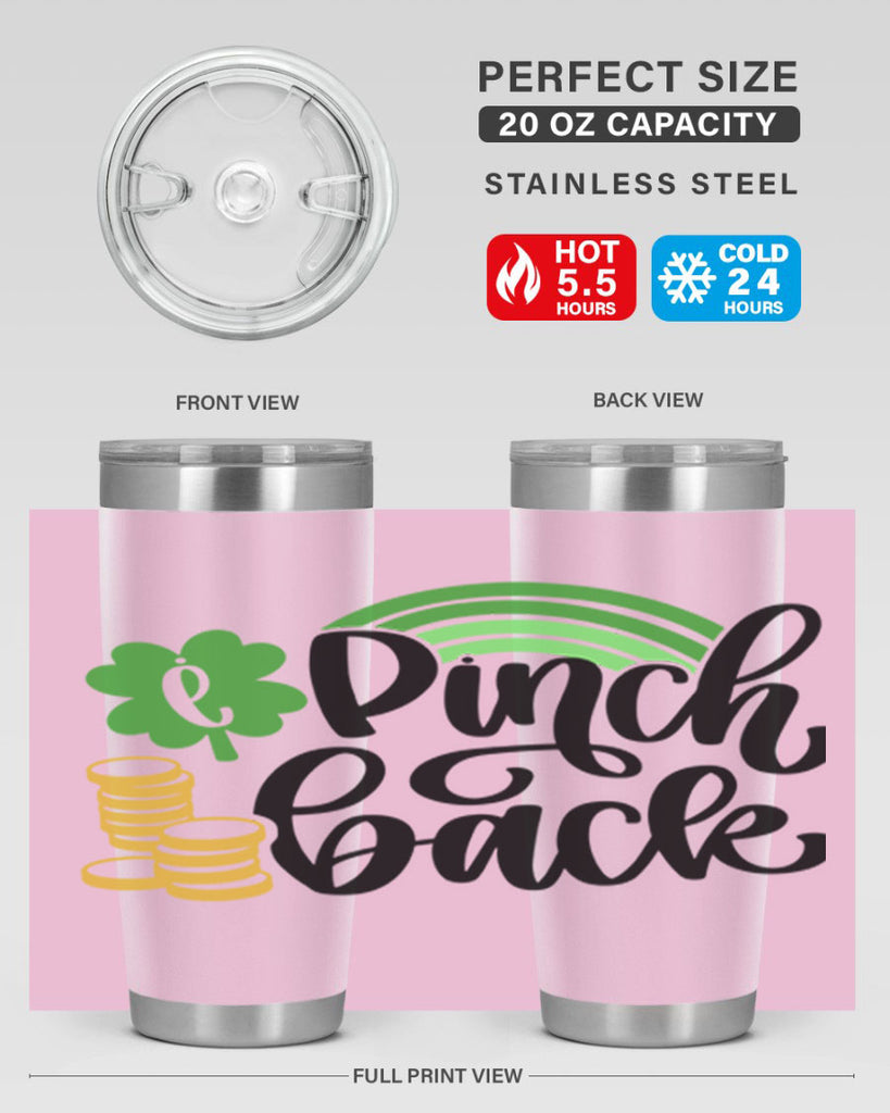 I Pinch Back Style 86#- St Patricks Day- Tumbler