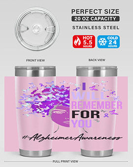 I Will Remember For You Alzheimer Awareness Womens Butterfly 181#- alzheimers- Tumbler