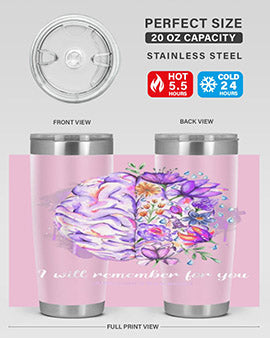 I Will Remember For You Brain Alzheimers Awareness 183#- alzheimers- Tumbler