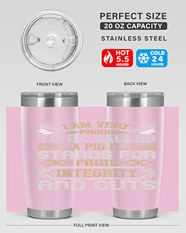 I am very proud to be called a pig It stands for pride integrity and guts Style 77#- pig- Tumbler